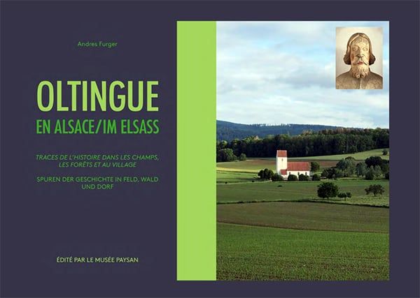 Andres Furger: Oltingue im Elsass