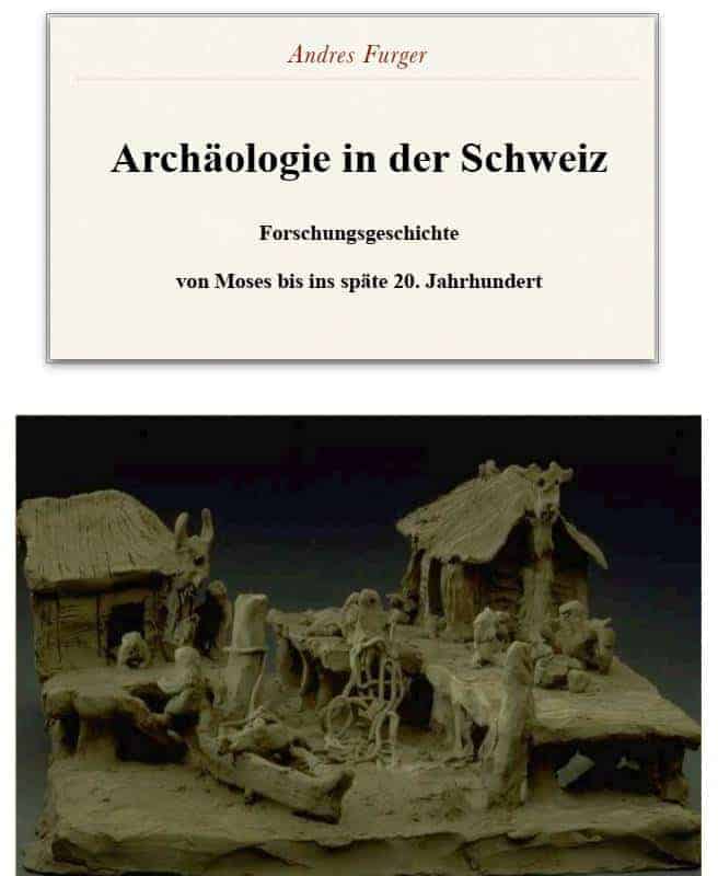 2014 Forschungsgeschichte Archäologie in der Schweiz