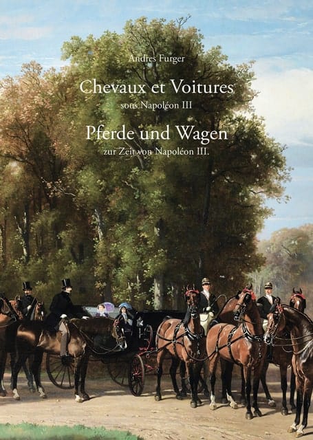 Andres Furger Aktuelles Napoleon Pferde und Wagen Chevaux et Voitures