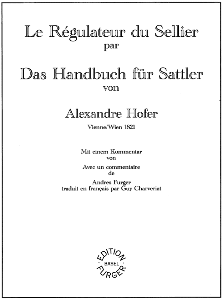 Cover Andres Furger: Handbuch Sattler - Le Régulateur du Sellier